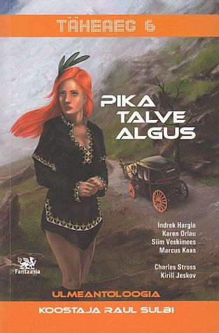 Täheaeg 6: Pika talve algus (Paperback)