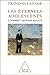 Les éternels adolescents . Comment devenir adulte
