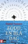 Född en blå dag