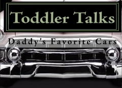 Toddler Talks Daddy's Favorite Cars
