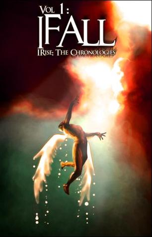 IFall (IRise: The Chronologies)