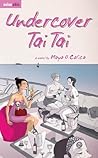 Undercover Tai Tai
