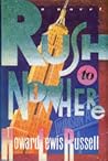 Rush to Nowhere