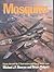 Mosquito: Their history and how to model them (Classic aircraft, #7)