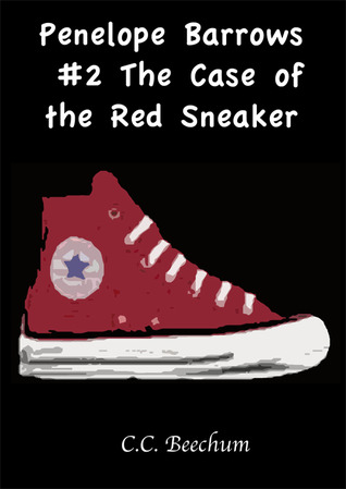 The Case of the Red Sneaker (Penelope Barrows, #2)