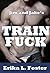 Jim and Jake's Train Fuck