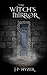 The Witch's Mirror