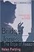 Bridget Jones's Diary and Bridget Jones by Helen Fielding