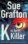K is for Killer by Sue Grafton