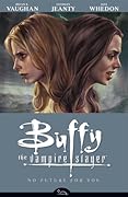 Buffy the Vampire Slayer: Season 8, Vol. 2: No Future for You