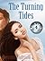 The Turning Tides (Marina's...