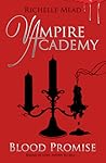 Blood Promise by Richelle Mead