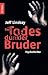 Des Todes dunkler Bruder (Dexter, #1)