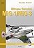 Mikoyan Gurevich MiG-1/MiG-3 (Mushroom Model Publications, Yellow Series, #6121)
