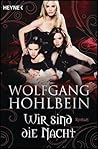 Wir sind die Nacht
