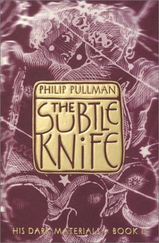 The Subtle Knife (His Dark Materials #2)