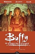 Buffy the Vampire Slayer: Season 8, Vol. 8: Last Gleaming