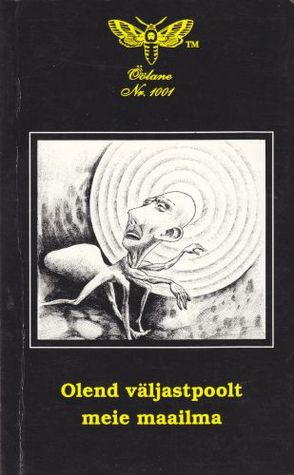 Olend väljastpoolt meie maailma (Paperback)