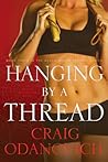 Hanging by a Thread