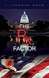 The RX Factor The RX Factor