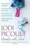 Handle with Care by Jodi Picoult