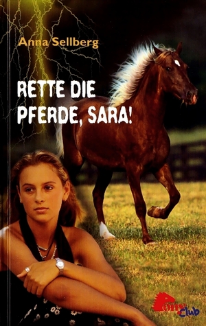 Rette die Pferde, Sara! (Sara, #2)