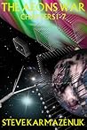 The Aeons War - Chapters 1 - 7 (The Omniverse, #3)