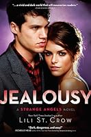 Jealousy (Strange Angels, #3)
