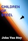 Children of Steel