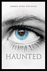 Haunted by Amber Lynn Natusch