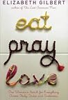 Eat, Pray, Love: ...