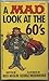 A Mad Look at the 60's