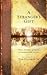 A Stranger's Gift: True Sto...