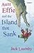 Aunt Effie and the Island T...