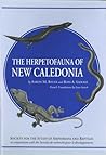 The Herpetofauna of New Caledonia (Contributions to herpetology) The Herpetofauna of New Caledonia (Contributions to herpetology)