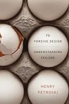 To Forgive Design by Henry Petroski