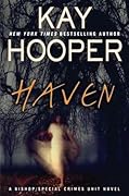 Haven (Bishop/Special Crimes Unit, #13; Haven, #1)