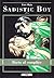 Sadistic Boy