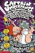 The Adventures of Captain Underpants Books 1-3