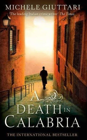 A Death In Calabria (Michele Ferrara, #4)