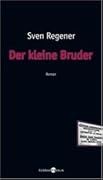Der kleine Bruder