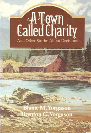 A Town Called Charity (Paperback)