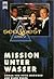 SeaQuest DSV: Mission unter Wasser