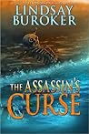 The Assassin's Curse by Lindsay Buroker