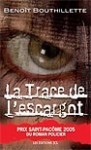 La trace de l'escargot (Paperback)