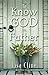 To Know God as Father by Lisa Cline