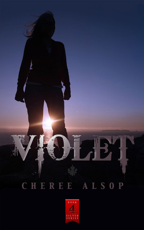Violet (The Silver, #4)