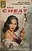 The Cheat