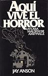 Aquí vive el horror: la casa maldita de Amityville