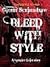 Bleed with Style